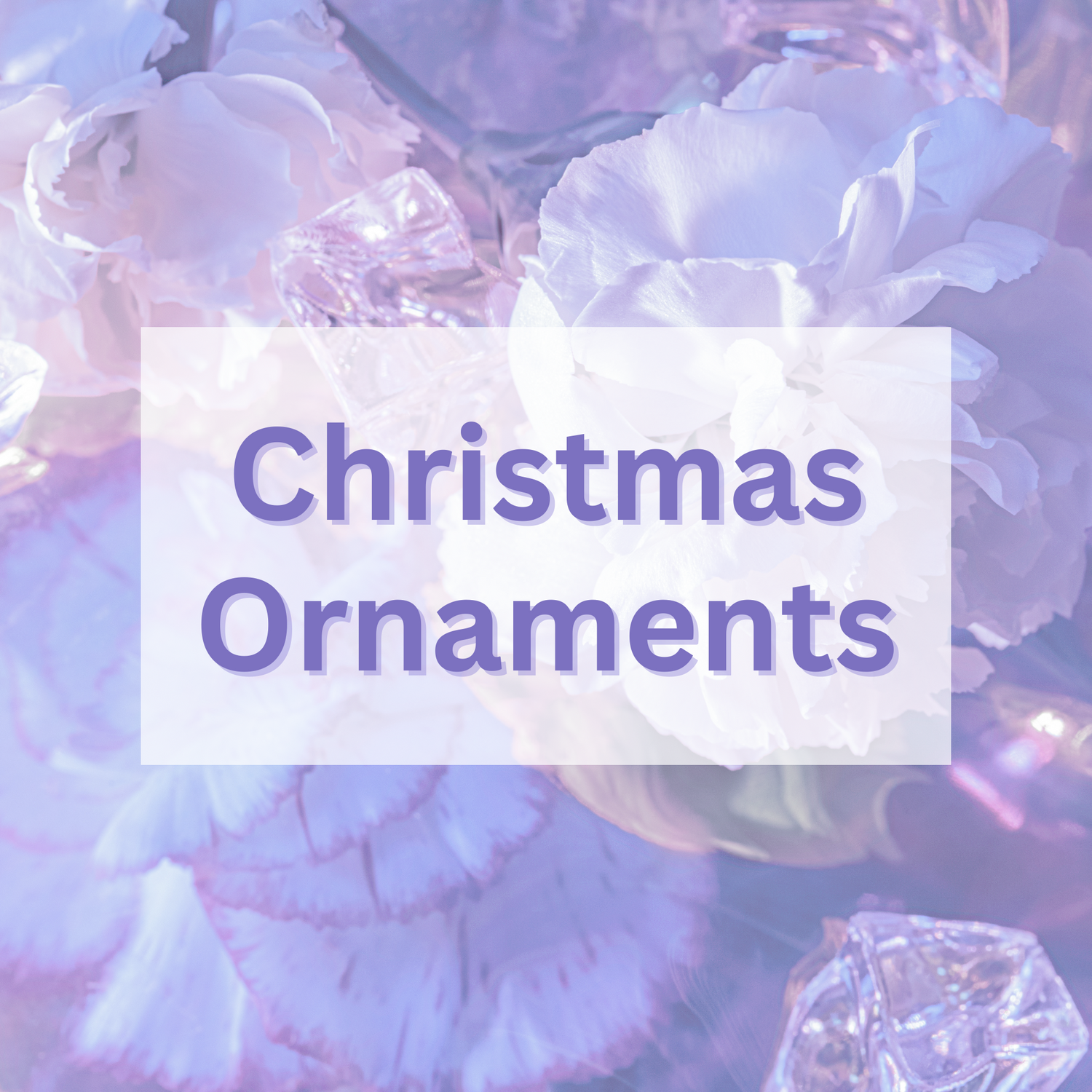 Christmas Ornaments